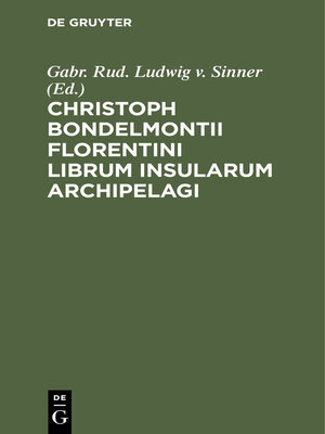 cover image of Christoph Bondelmontii Florentini Librum Insularum Archipelagi